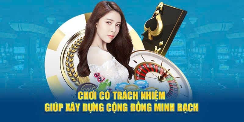 Cờ bạc có trách nhiệm 1 Sơ lược về chính sách cờ bạc có trách nhiệm tại Hitclub